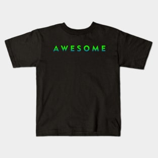 AWESOME Kids T-Shirt